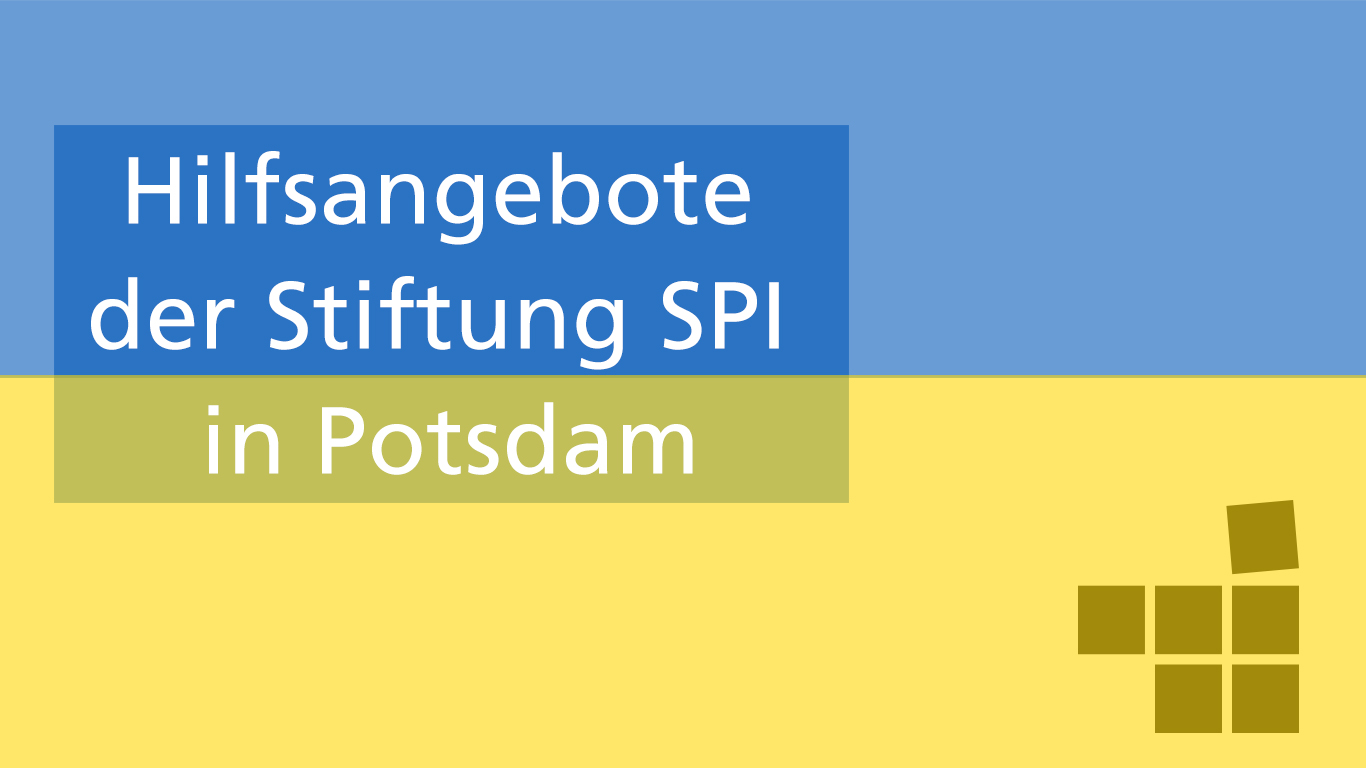 Hilfsangebote der Stiftung SPI in Potsdam