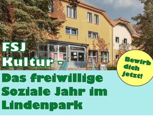 FSJ Kultur im Lindenpark – Jetzt bewerben!