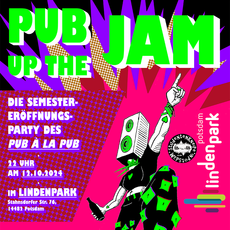 PUP UP THE JAM – Die Semestereröffnungsparty des Pub à la Pub